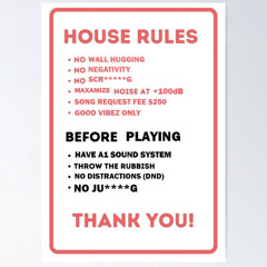 HOUSE rules