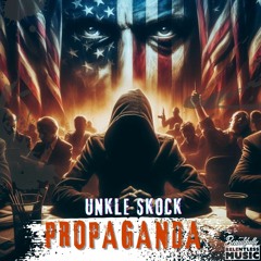Propaganda -Unkle Skock
