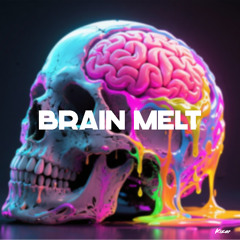 Brain Melt