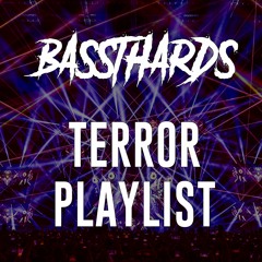 ☢️ TERRORCORE PLAYLIST ☢️