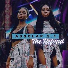 AssClap_5.1 : The Refund