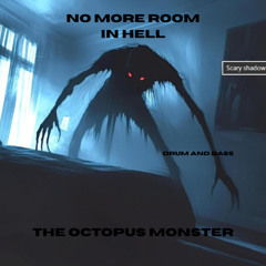 NO MORE ROOM IN HELL