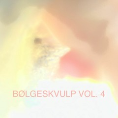 Bølgeskvulp Vol. 4 Balearic feel & House, Disco, Dub & Ambient Deal mixtape by Omar V