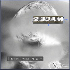 2:30AM w/ JUT (tiresss)