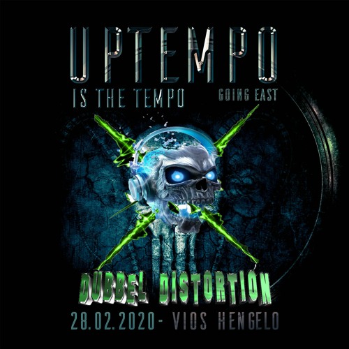 Uptempo Is The Tempo (Going East) 2020 DJ Contest Dubbel Distortion