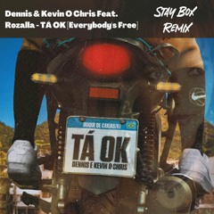 Dennis & Kevin O Chris Feat. Rozalla - TÁ OK [Everybody's Free] (Stay Box Remix)Free Download