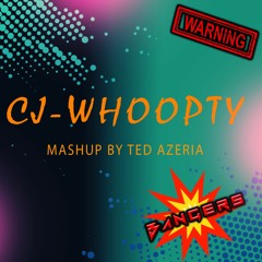 CJ - Whoopty X ASAP Ferg, NGHTMRE - REDLIGHT (Flosstradamus Remix) ( Ted Azeria Mashup )
