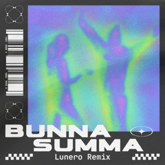BunnaB - Bunna Summa (Lunero Remix)[FREE DL]