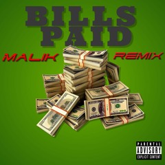 Malik - Bills Paid Remix Dj Khaled x Latto x City Girls