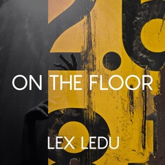 On The Floor (FREE DL)