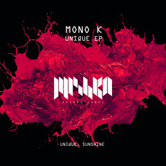 Mono K - Unique (Extended Mix) [La Mishka]