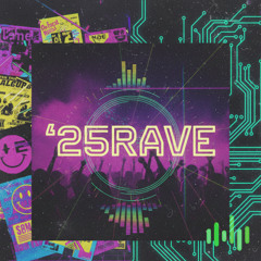 M4RC3L [G.o.R] - ´25RAVE (das alte in ner neuen packung)