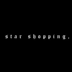 star shopping, but the world is slowly dying