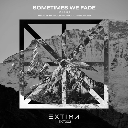 RSRRCT - Sometimes Fe Wade (Zafer Atabey Remix)
