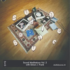 Sound Meditations vol.2 | Simon J. Frank - 29.11.25
