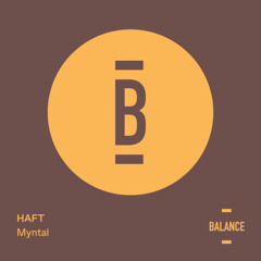 HAFT - Myntal [PREVIEW]