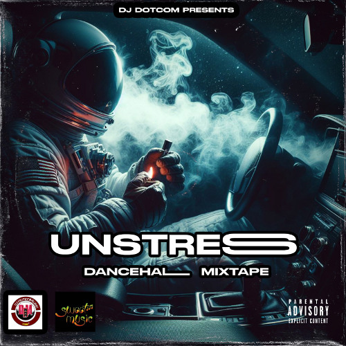 DJ DOTCOM PRESENTS UNSTRESS DANCEHALL MIX (DEC - 2024)®