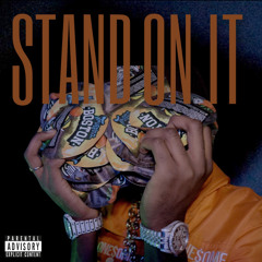 Kwan2x - Stand On It (Prod. By XavvoKnockin)