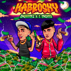 KABROSKY - JHONDIEZ X @ZJOCKEROFICIAL