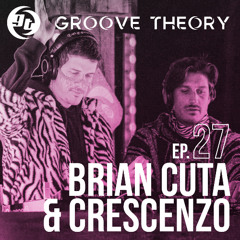 GT027 : Brian Cuta & Crescenzo (Live at StereoBar)