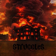 strugles