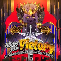 Steps for Victory - kors k×nagomu tamaki×BEMANI Sound Team "U1" with taru
