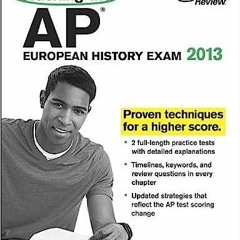 PDF Cracking the AP European History Exam, 2013 Edition (College Test Preparation)