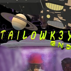 Tailowk3y -  Product Of GND