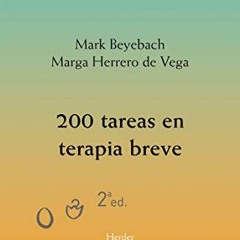 Read PDF EBOOK EPUB KINDLE 200 tareas en terapia breve: individual, familiar y de pareja (Spanish Ed