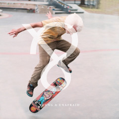 Young & Unafraid
