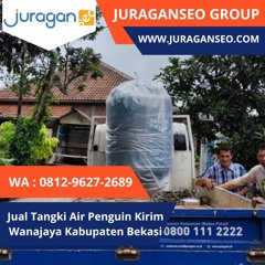 HARGA TERJANGKAU!  WA 0812-9627-2689 Jual Tangki Air Penguin Kirim Wanajaya Kabupaten Bekasi