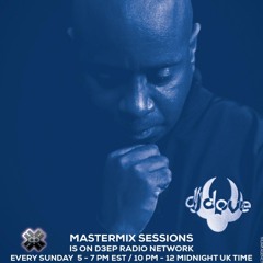 DJ Dove Mastermix Sessions #104 w/ J Paul Getto on D3EP Radio Network 02/28/2021