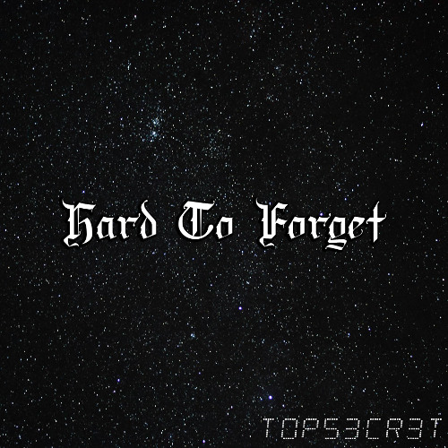 Hard To Forget