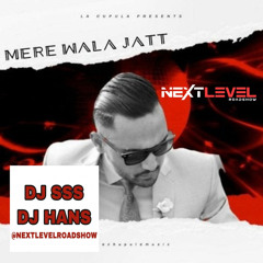 DJ SSS x DJ HANS - Mere Wala Jatt - Prem Dhillon -