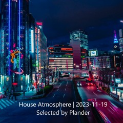 House Atmosphere | 2023-11-19