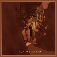 Rain in the Sand