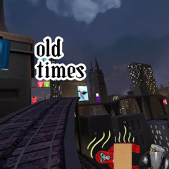 old times