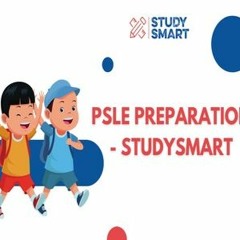 PSLE  preparation - StudySmart