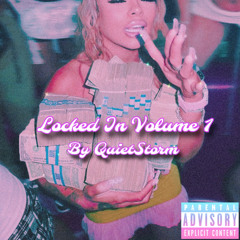 Locked In Volume 1 Mix