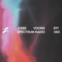 Spectrum Radio 360 by JORIS VOORN | Live from Awakenings, Eindhoven