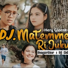 DJ Mattemme Ri Juku  DJ Bugis Viral Tiktok  Dj Breakbeat Terbaru 2023.mp3