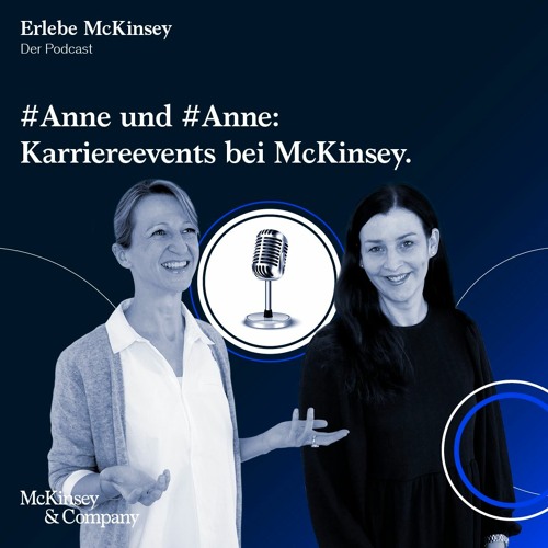 #Anne und #Anne: Karriereevents bei McKinsey.