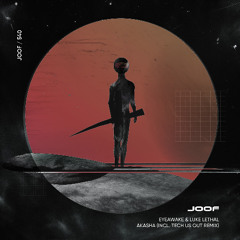 EYEawake, Luke Lethal - Akasha