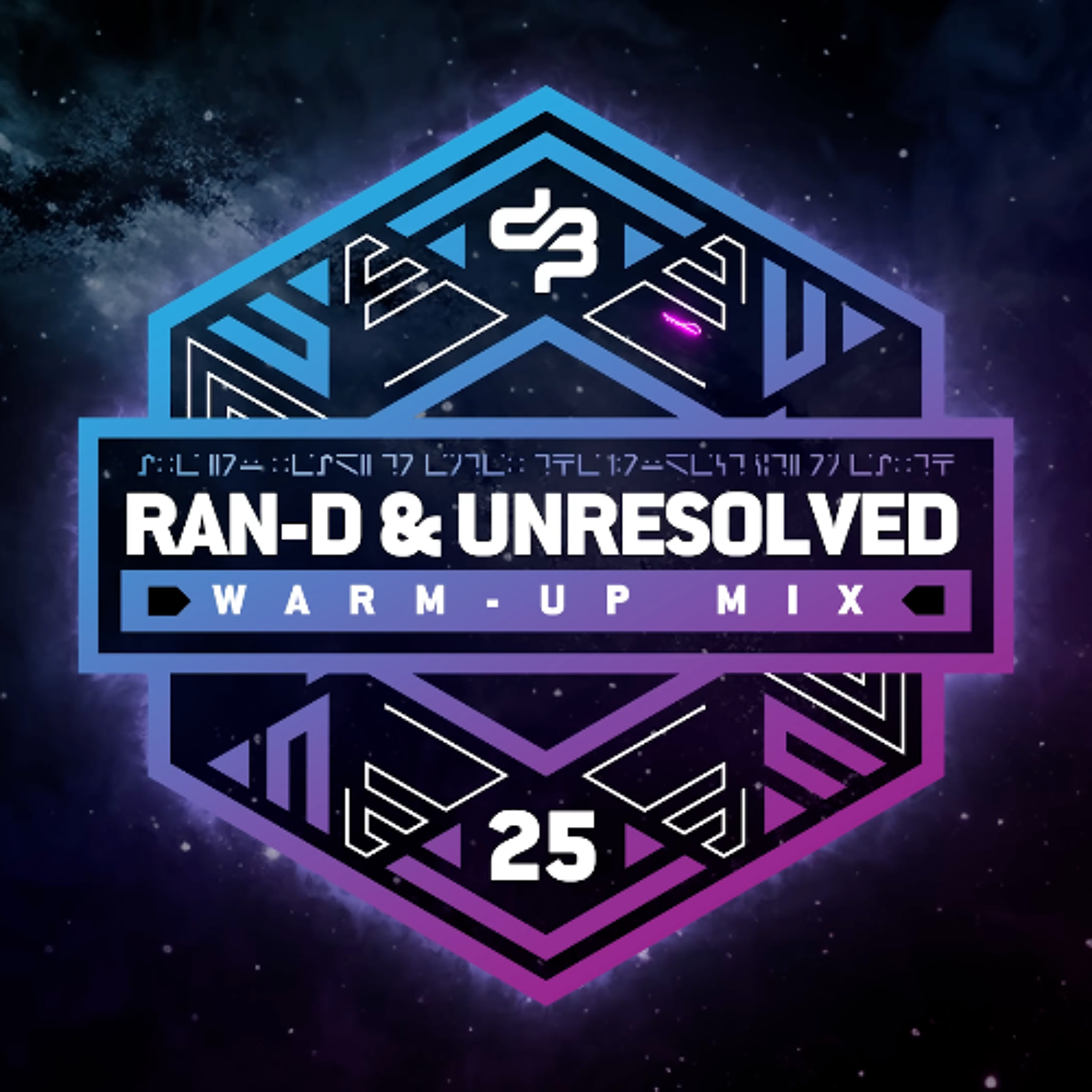 RAN-D & UNRESOLVED | DECIBEL OUTDOOR 2025 WARM-UP MIX episode artwork