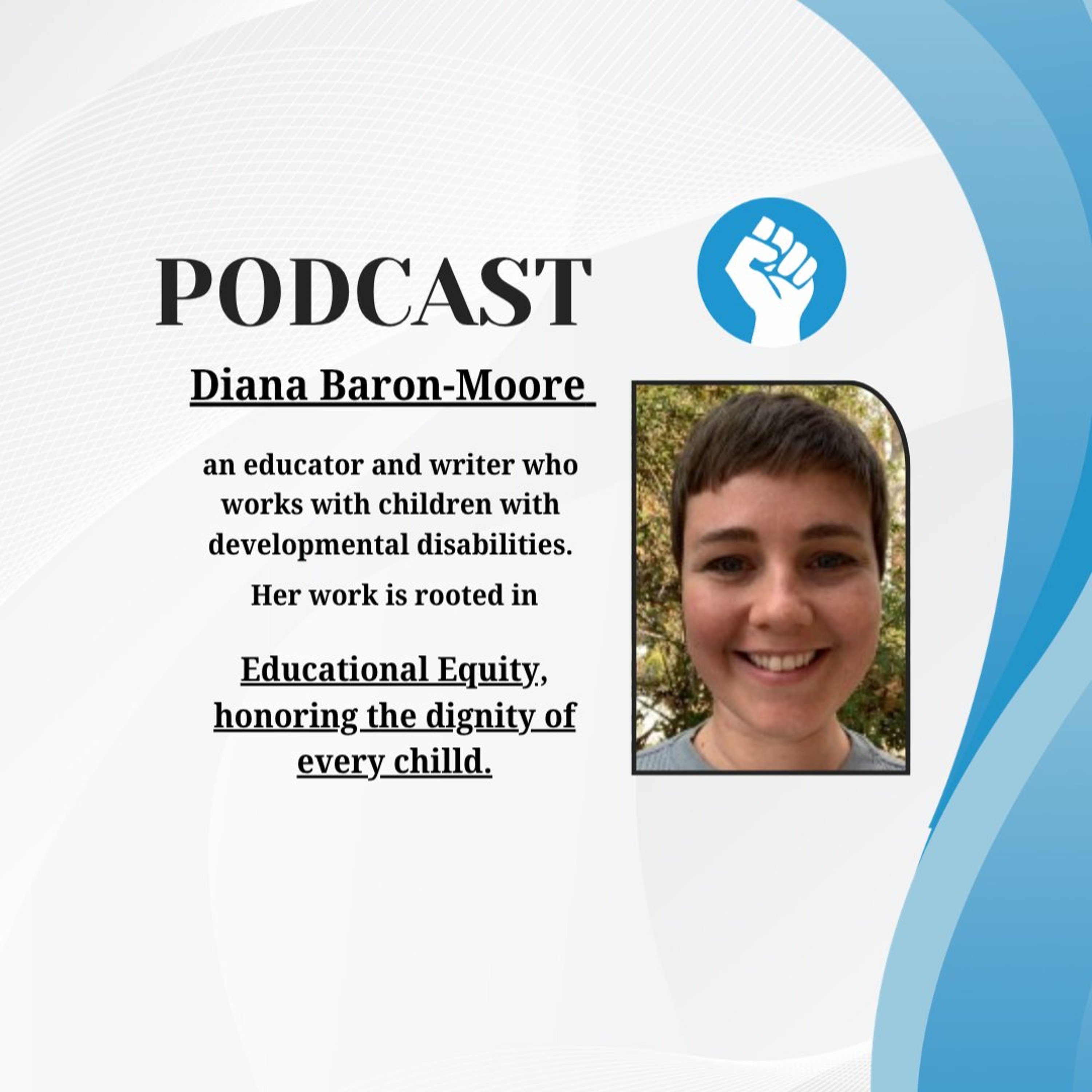 26.8.17 Inter view with Diana Baron - Moore episode artwork