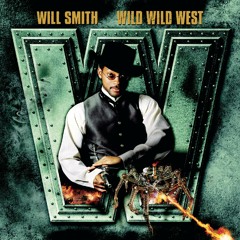 Wild Wild West (Album Version With Intro) [feat. Dru Hill & Kool Mo Dee]