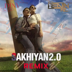 Sakhiyan 2.0 Remix Dj NV & Dj Melvin NZ