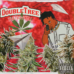 Double  Tree That Boy Kell