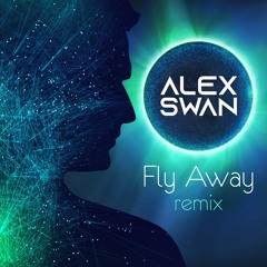 Fly Away (Dan1sx Dance Remix)