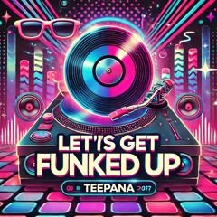 Let's get Funked up - DJ set at the Mix 2024
